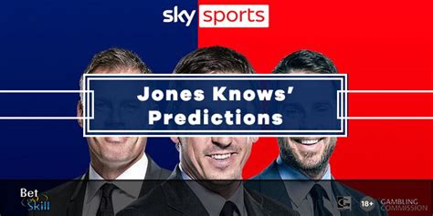 jones knows predictions